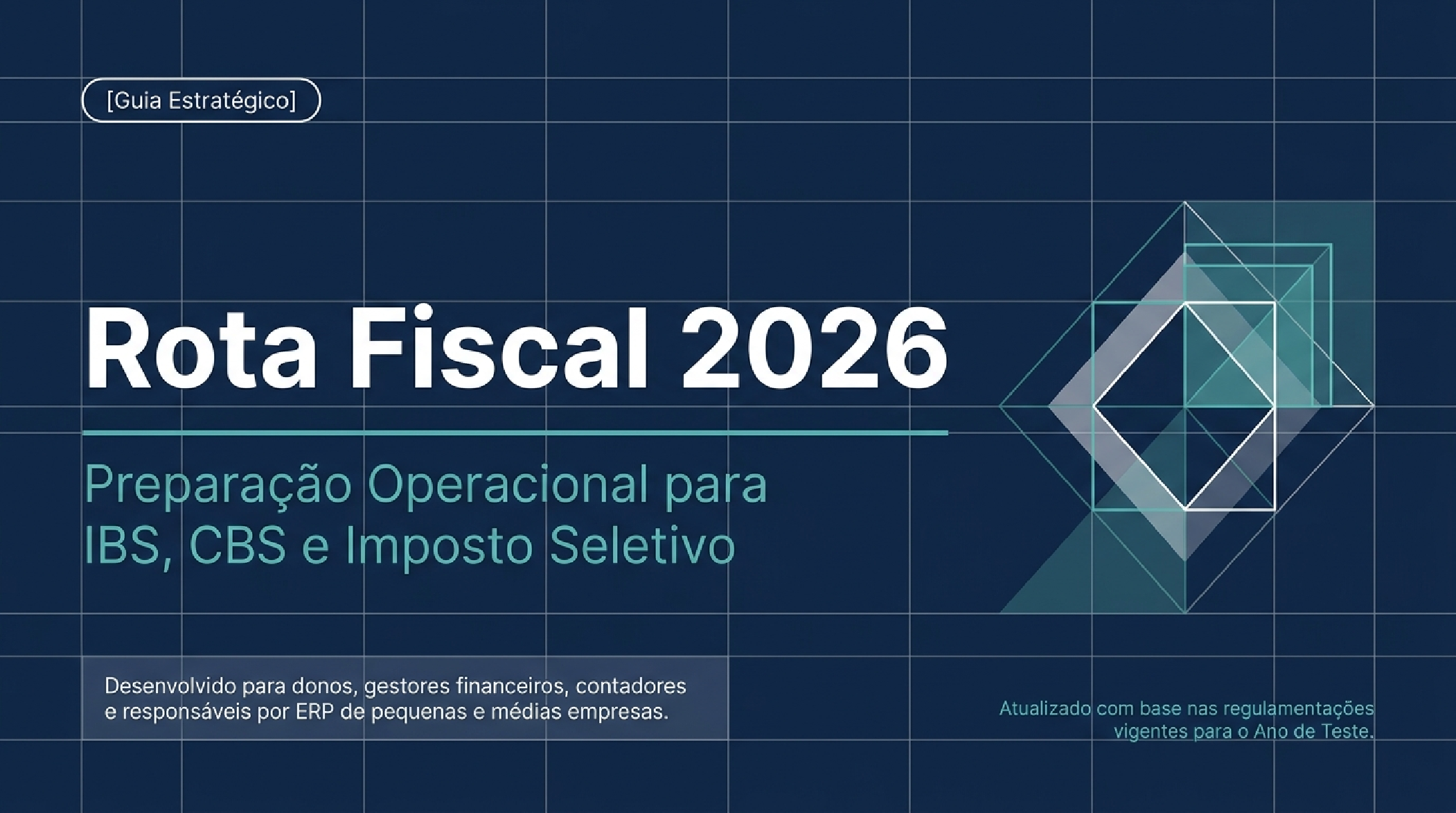 Capa do Guia Estratégico Rota Fiscal 2026